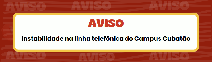 Contato com o campus enquanto durar a instabilidade na linha telefônica