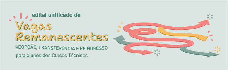 Edital nº266/2025: transferências dos cursos técnicos para o 1º semestre de 2026